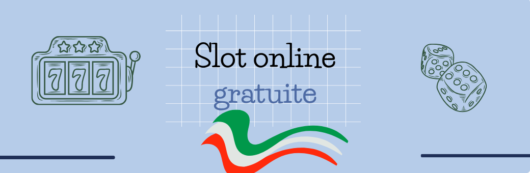 Come giocare alle slot gratis